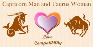 Capricorn Man and Taurus Woman Love Compatibility