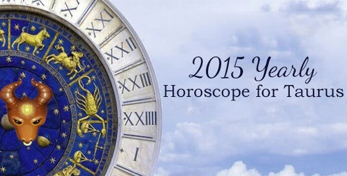 Taurus Yearly Horoscope 2015