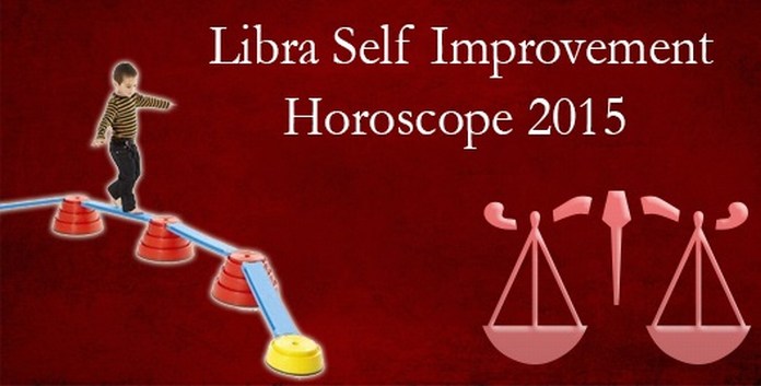 Libra Self Improvement Horoscope 2015