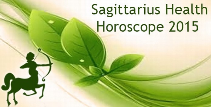 Sagittarius Health Horoscope 2015