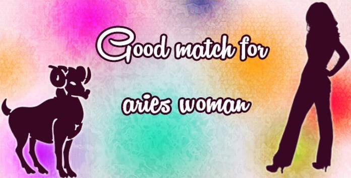 Good Match for Aries Woman