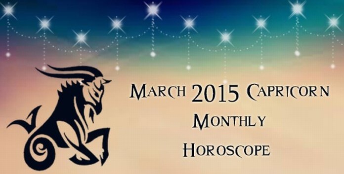 Capricorn March 2015 Horoscope