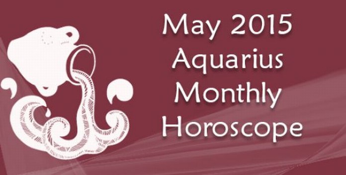 May 2015 Aquarius Horoscope