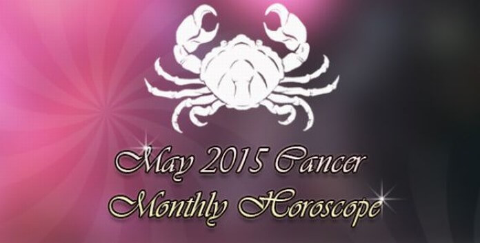 May 2015 Cancer Horoscope