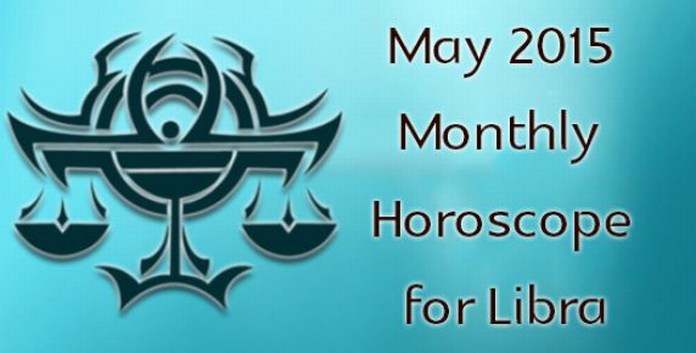 Libra Monthly Horoscope May 2015