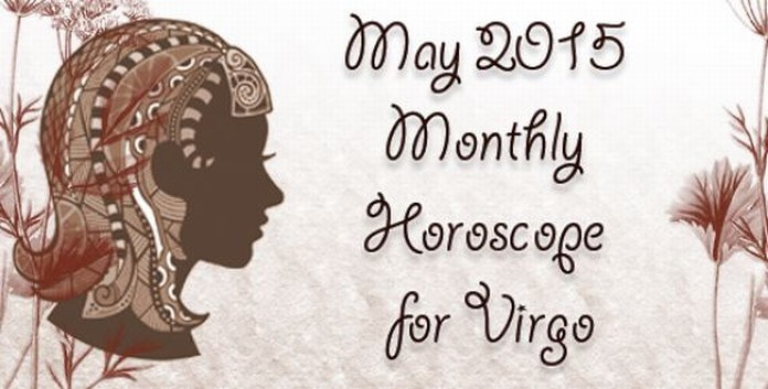 May 2015 Virgo Horoscope