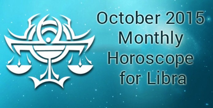 Libra October 2015 Horoscope
