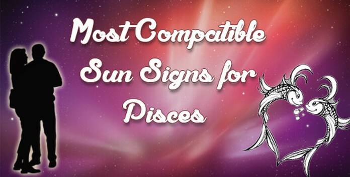 Compatible Sun Signs for Pisces