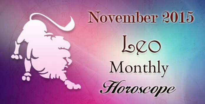 Leo November 2015 Monthly Horoscope