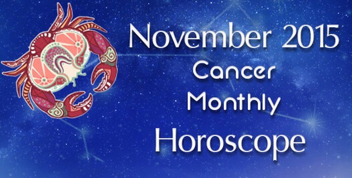 Cancer November 2015 Monthly Horoscope