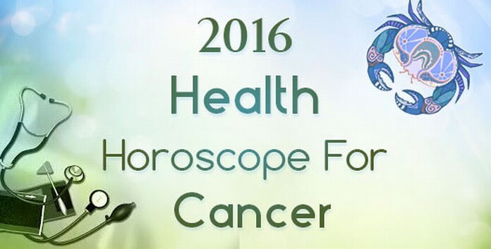 Cancer 2016 Health Horoscope