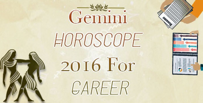 Career Gemini Horoscope 2016