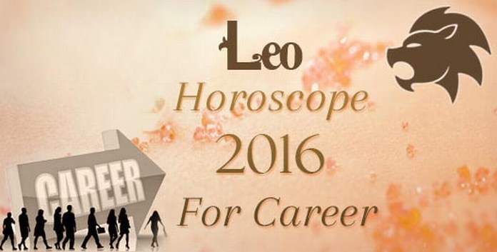Leo Horoscope 2016 For Career