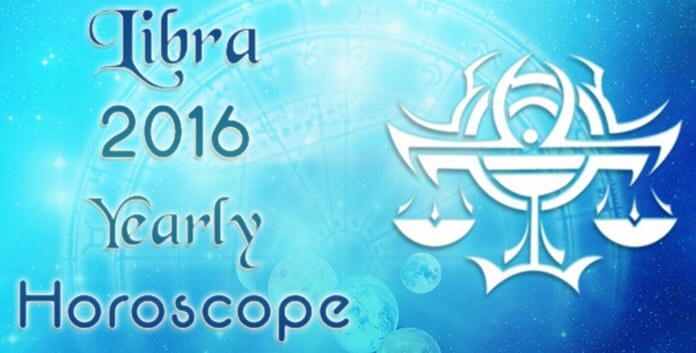 Libra 2016 Yearly Horoscope