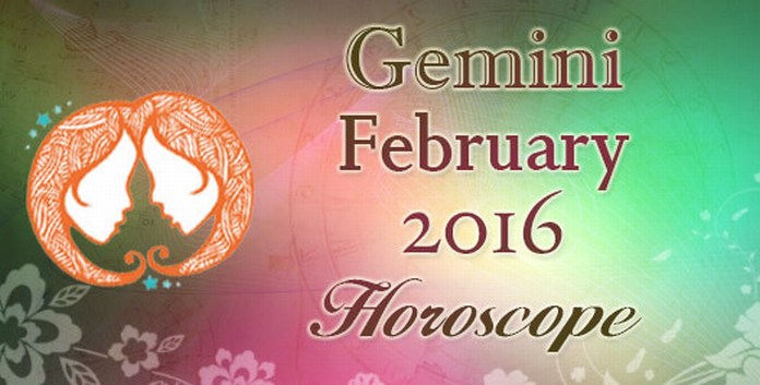 Gemini February 2016 Horoscope