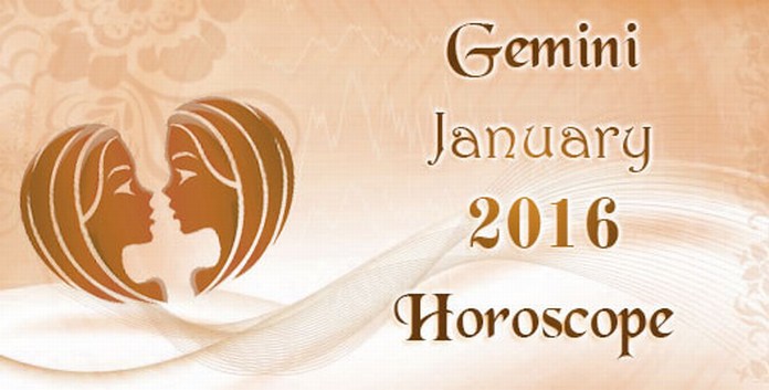 Gemini January 2016 Horoscope