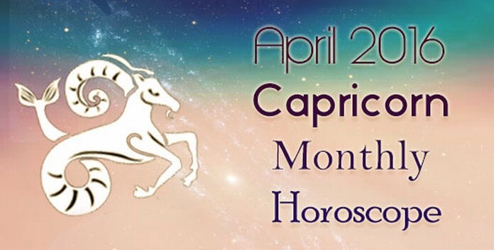 Capricorn Monthly April 2016 Horoscope