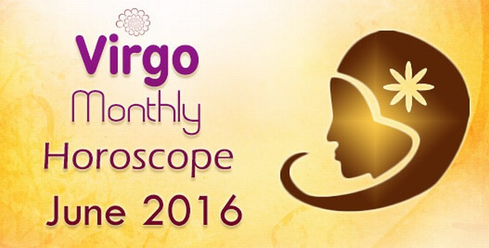 Virgo Monthly Horoscope June 2016