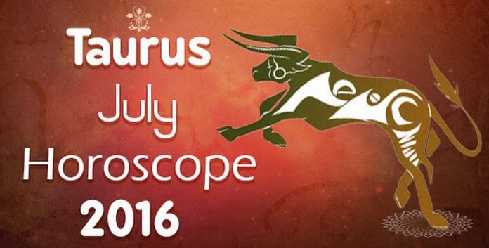 Taurus July Monthly Horoscope 2016