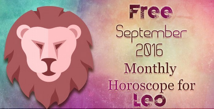 Leo September 2016 Horoscope