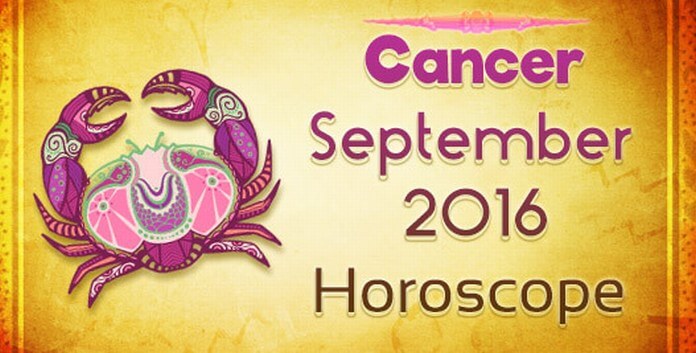 Cancer September 2016 Horoscope