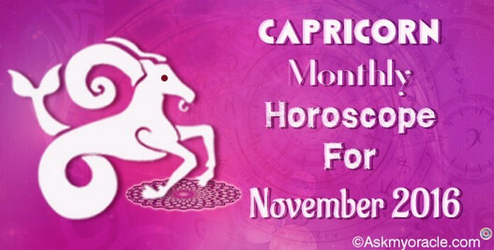 Capricorn November 2016 Horoscope