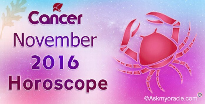 Cancer November 2016 Horoscope