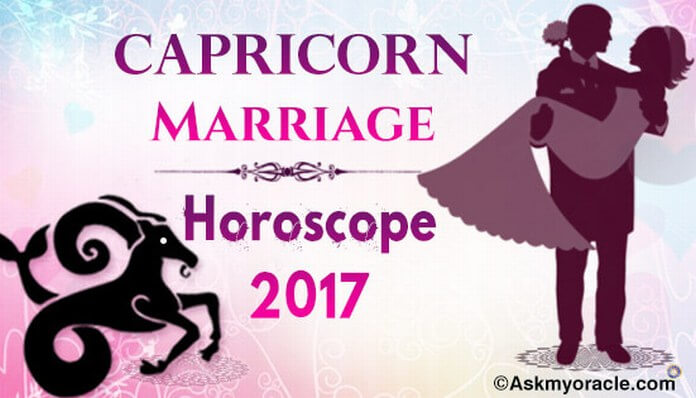 Capricorn Marriage Horoscope 2017