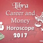 Libra Career and Money Horoscope 2017