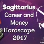 Sagittarius Career and Money Horoscope 2017