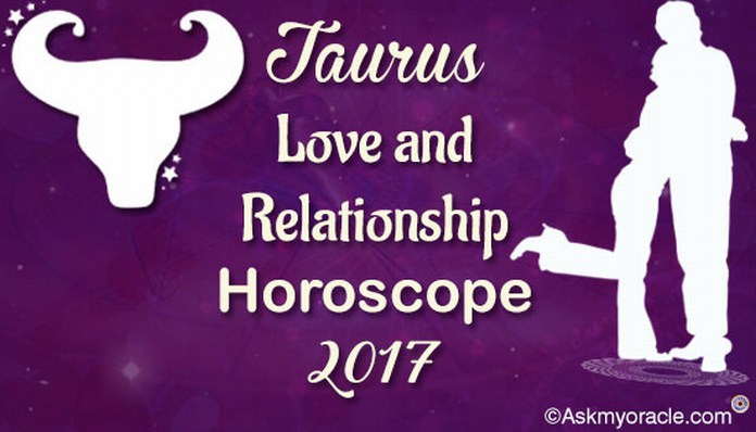Taurus Love Horoscope 2017