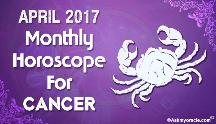 April 2017 Cancer Monthly Horoscope