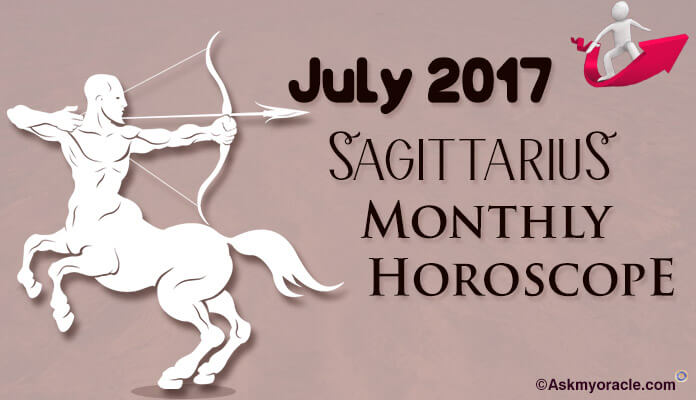 Sagittarius Monthly Horoscope July 2017 astrology