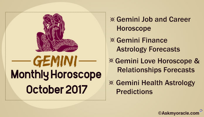 Gemini Monthly Horoscope October 2017