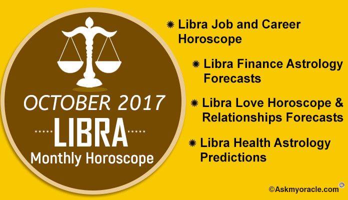 Libra Monthly Horoscope October 2017