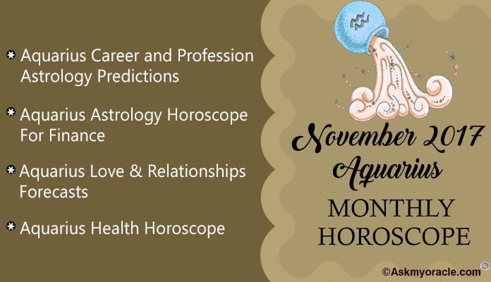 Aquarius Monthly Horoscope November 2017 Astrology