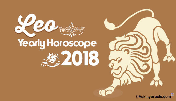 Leo 2018 Yearly Horoscopes Predictions
