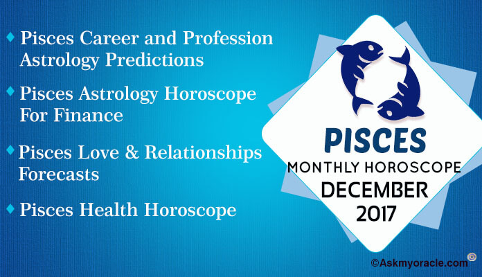 Pisces Monthly Horoscope December 2017