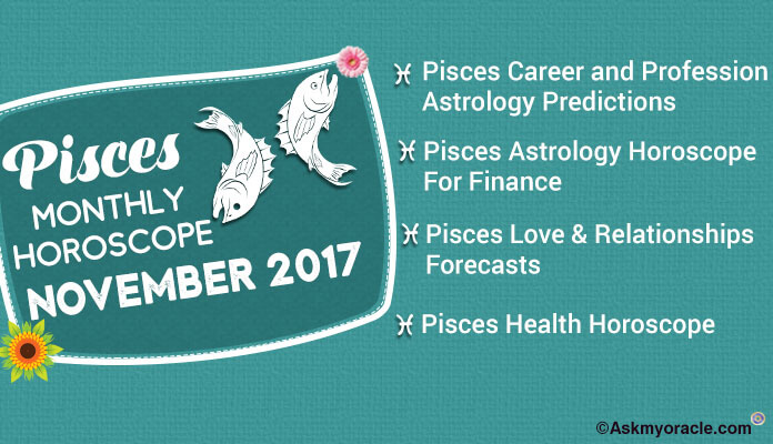 Pisces Monthly Horoscope November 2017