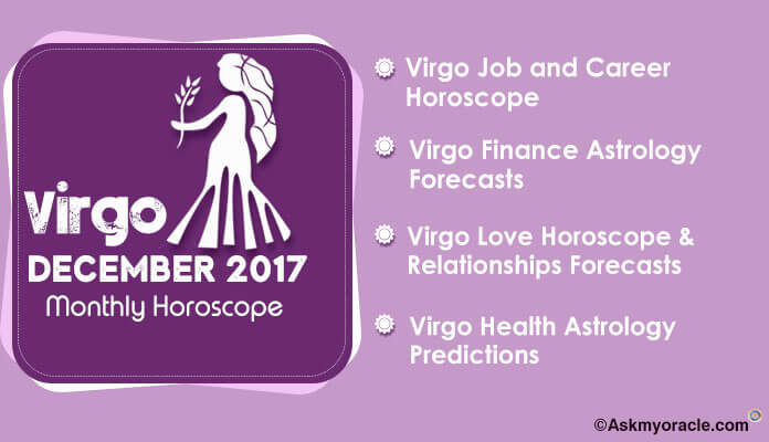Virgo Monthly Horoscope December 2017