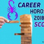 Scorpio Career Horoscope 2018, Predictions For Zodiac Sign Scorpio
