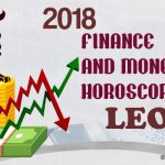 2018 Leo Finance, Money, Property And Wealth Horoscope