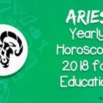 Aries Yearly 2018 Education Horoscope Predictions, 2018 Aries Educational forecast