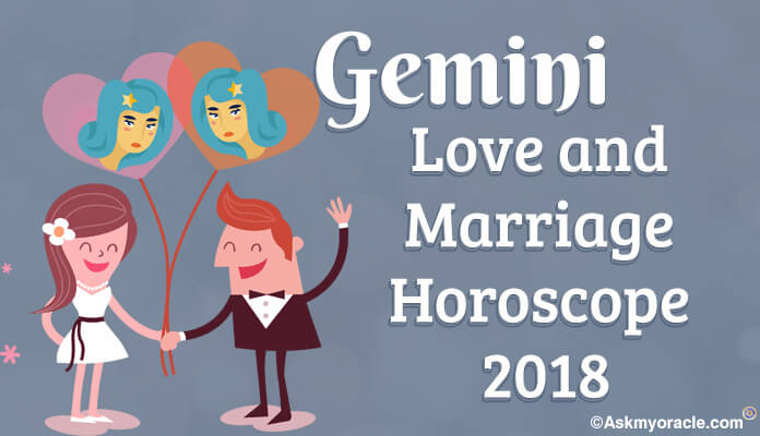 2018 Gemini Love Romance Horoscope, Gemini Marriage Predictions
