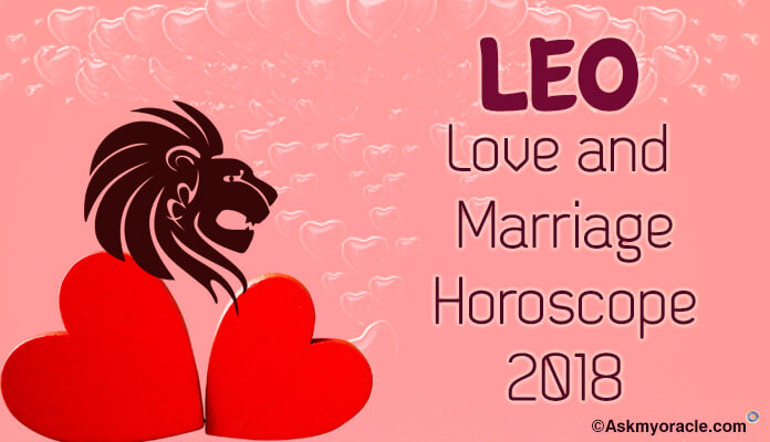 2018 Leo Love and Relationship Horoscope - Leo Marriage Horoscope