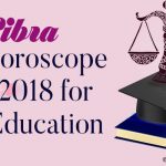 Libra 2018 Education Horoscope