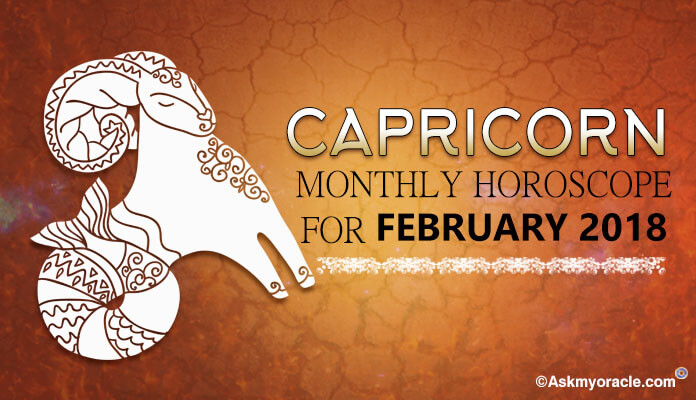 Capricorn February 2018 Horoscope - Capricorn Horoscope Predictions