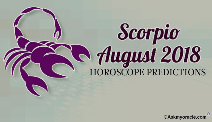 August 2018 Scorpio Monthly Horoscope - Scorpio Astrology and Zodiac Sign