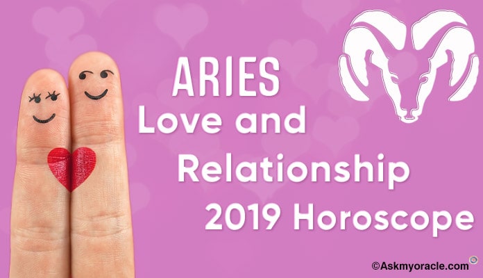 Aries 2019 Love Horoscope - Aries 2019 Love Relationship Horoscope Predictions