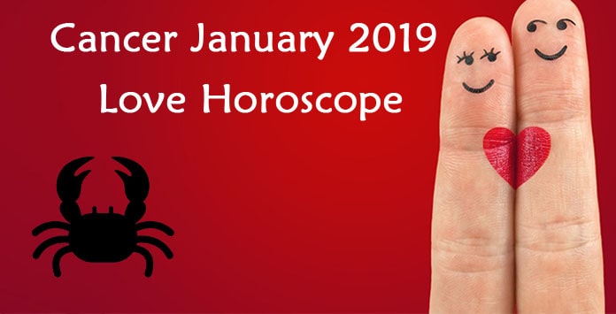 Cancer January 2019 Love Horoscope